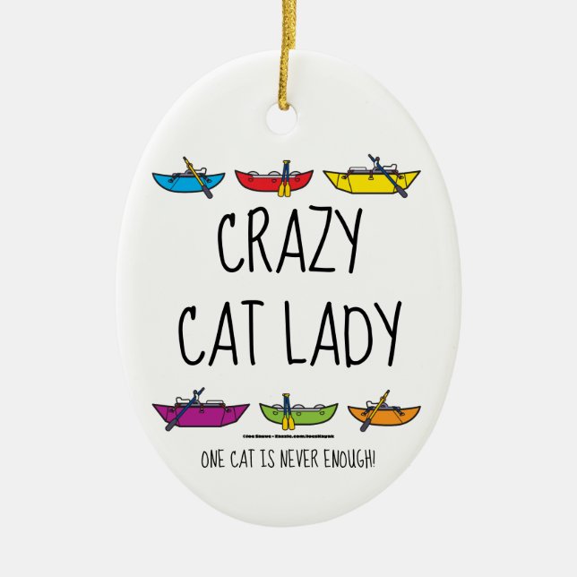 Crazy Cat Lady - Catarafters Ceramic Ornament (Front)