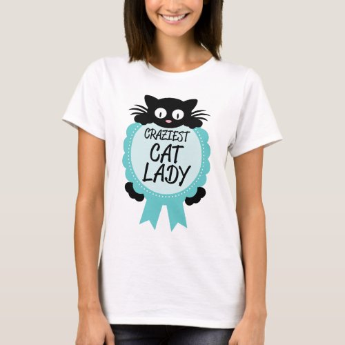 Crazy Cat Lady Craziest Award Paw Print Funny Gift T_Shirt