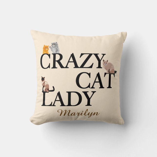 Crazy Cat Lady Custom Ivory Throw Pillow (Front)