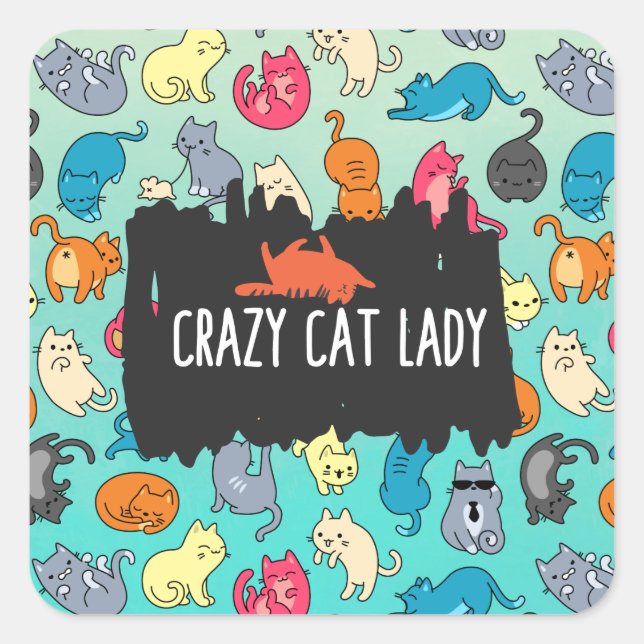 Crazy Cat Lady Cute and Playful Cat Pattern Square Sticker (Front)