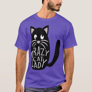 Crazy Cat Lady Cute Pet Mom Mothers Day Kitten Fu T-Shirt