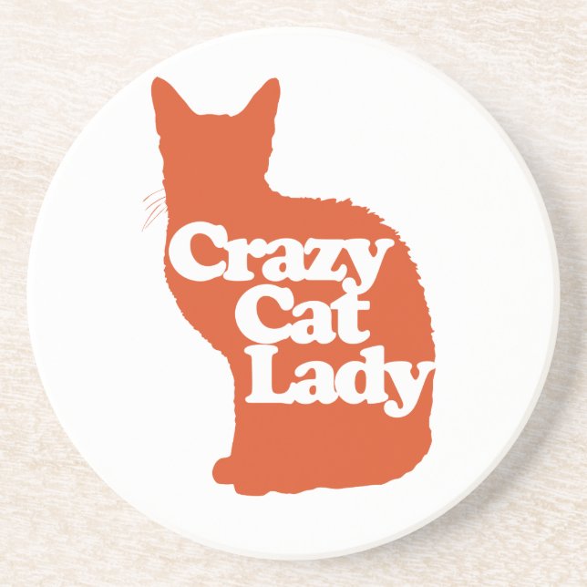Crazy cat lady drink coaster (Front)