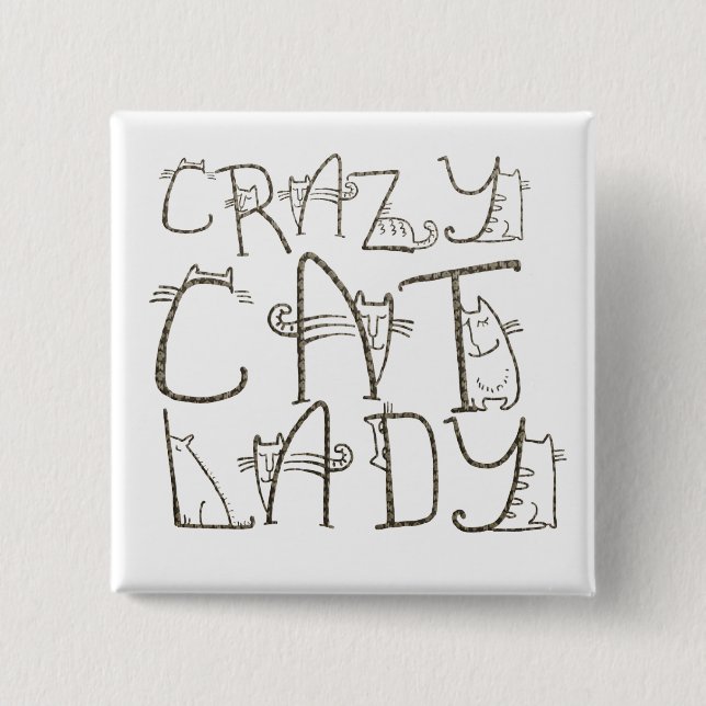 Crazy Cat Lady Fun Typography Humor Button (Front)