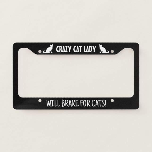 Crazy cat lady funny black license plate frame (Front)