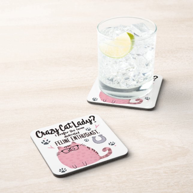 Crazy Cat Lady? Funny Cat Lover Gift  Beverage Coaster (Right Side)