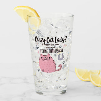 Crazy Cat Lady? Funny Cat Lover Gift Glass