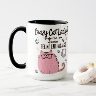 Crazy Cat Lady? Funny Cat Lover Gift Mug