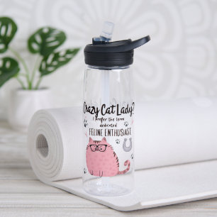 Crazy Cat Lady? Funny Cat Lover Gift Water Bottle