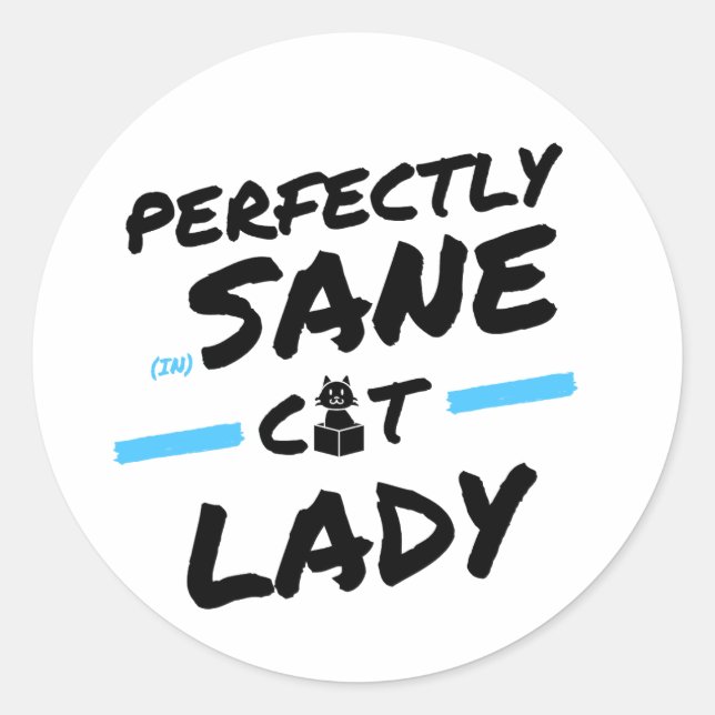 Crazy Cat Lady Funny Women Cat Owner Cute Cat Mom  Classic Round Sticker (Front)