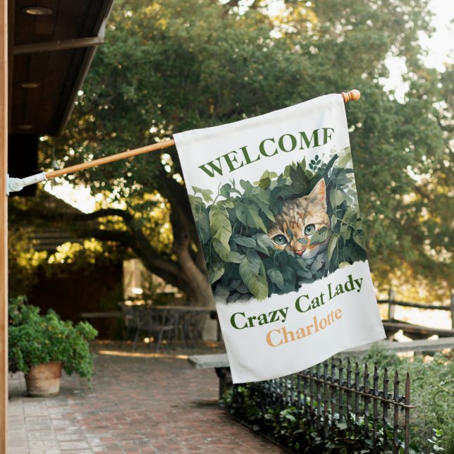 Crazy Cat Lady Hiding Cat WELCOME  House Flag (In SItu)