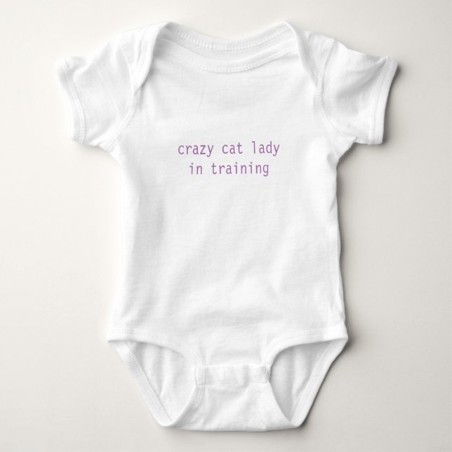 crazy cat lady in training baby CUTE! Baby Bodysuit (Front)