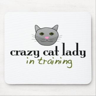 Crazy cat lady in training mouse pad