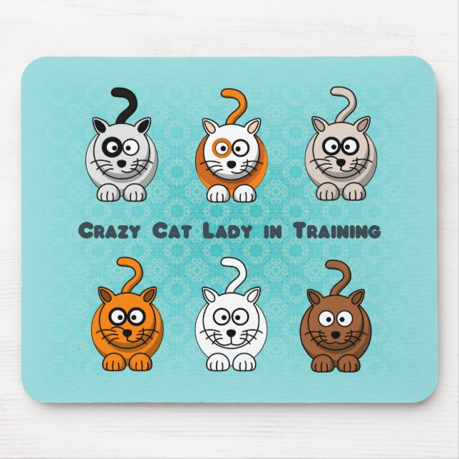 Crazy Cat Lady In Training Mousepad (Front)