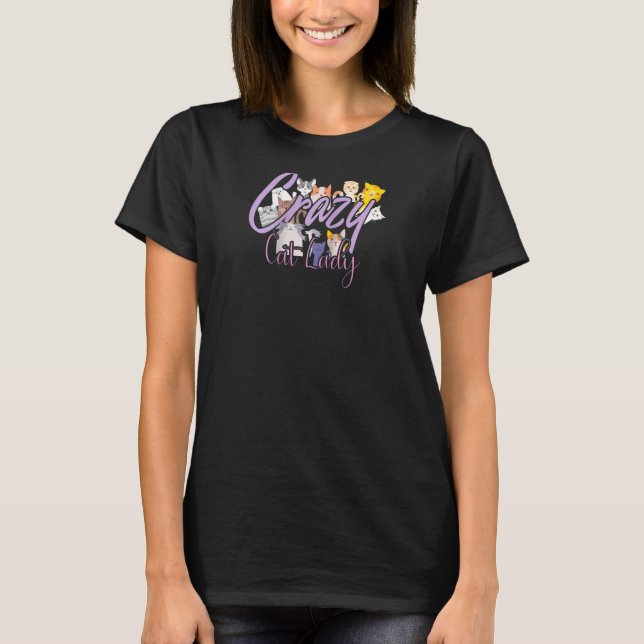 Crazy Cat Lady International Cat Day Hilarious Rag T-Shirt (Front)