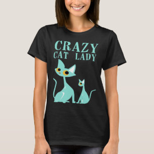 Crazy  Cat Lady Kitty Kitten  Girl Women T-Shirt