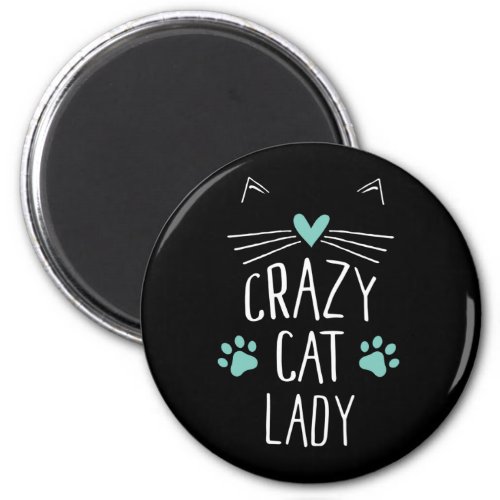 Crazy Cat Lady Magnet