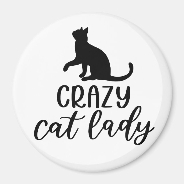 Crazy Cat Lady Magnet (Front)