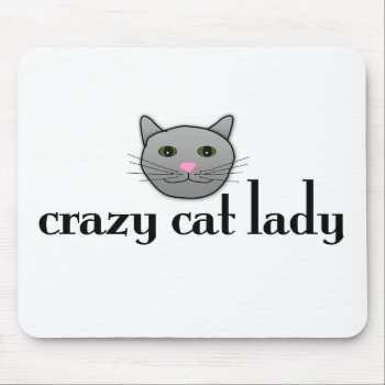 Crazy Cat Lady Mouse Pad by worldsfair at Zazzle