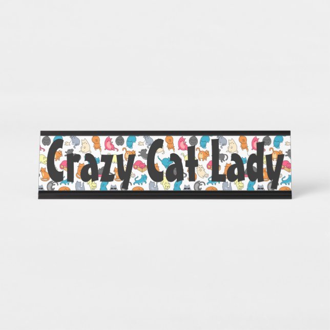 Crazy Cat Lady Name Plate (Front)