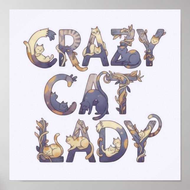 Crazy Cat Lady Poster (Front)