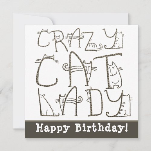 Crazy Cat Lady Quirky Typography Happy Birthday