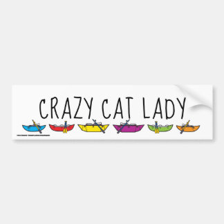 Crazy Cat Lady Rafters Bumper Sticker