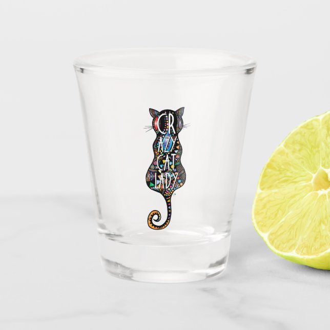 Crazy Cat Lady Shot Glass (Front)