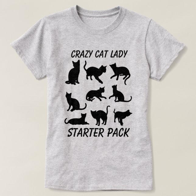 "Crazy Cat Lady Starter Pack" with three cats T-Shirt (Design Front)