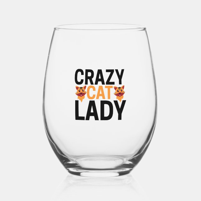 Crazy cat lady           stemless wine glass (Front)