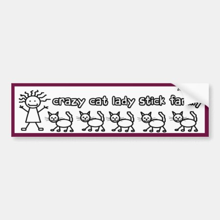 Crazy Cat Lady Stick Family Funny Cartoon Bumper Sticker