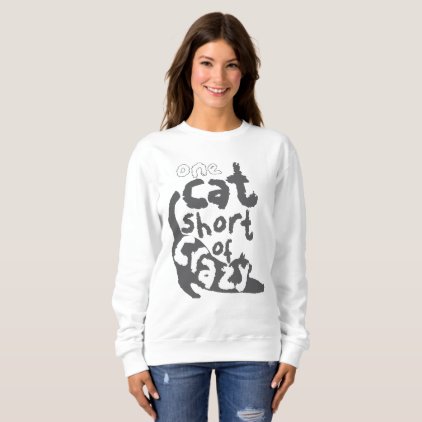 Crazy Cat Lady Sweatshirt