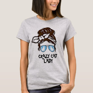Crazy Cat lady Tee, Cute Stylish Cat Moms T-Shirt