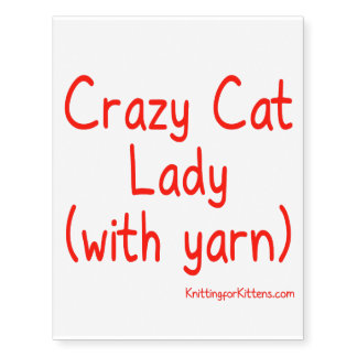 Crazy Cat Lady (with yarn) Temporary Tattoos