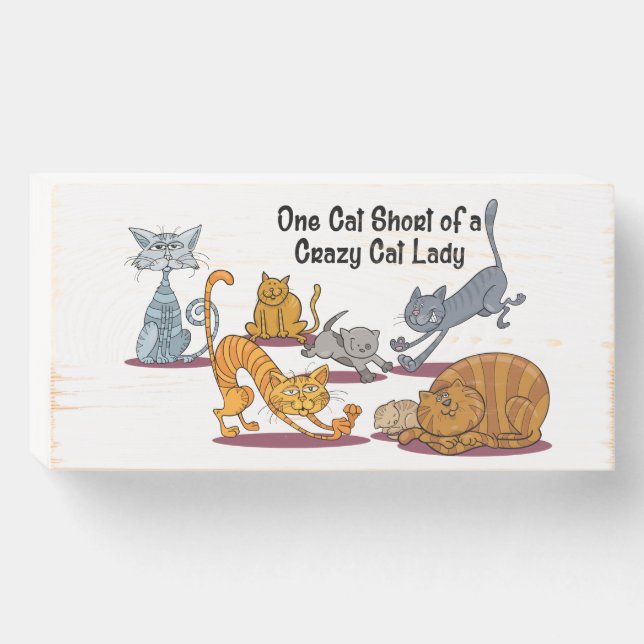 Crazy Cat Lady Wood Box Sign (Front Horizontal)