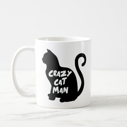 CRAZY CAT MAN  COFFEE MUG