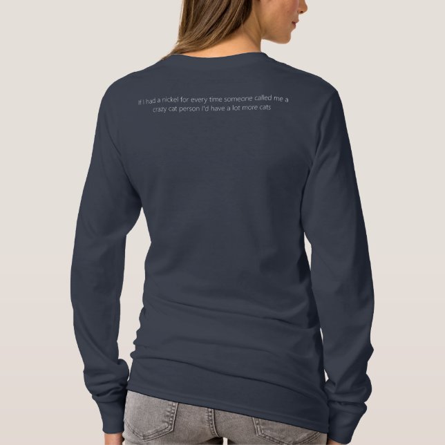 crazy cat person with lovecats symbol T-Shirt (Back)