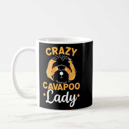 Crazy Cavapoo Lady Dog   Puppy Owner Paw Love  Coffee Mug