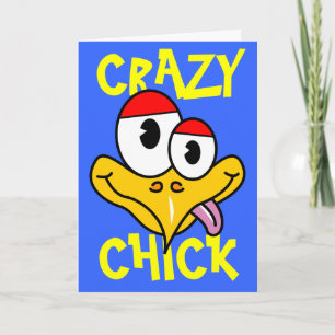 Crazy Chick Get Well Soon Card