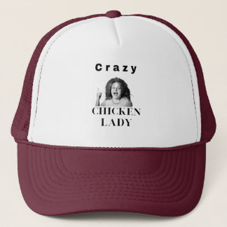 Crazy Chicken Lady. chickens, humor, funny Trucker Hat