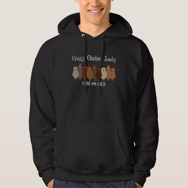 Crazy Chicken Lady Farmer Mama Love Chickens Hoodie (Front)