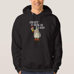 Crazy Chicken Lady Farmer Poultry Lover Hoodie