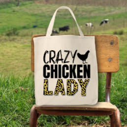 Crazy Chicken Lady Fun Farmers Market Tote Bag