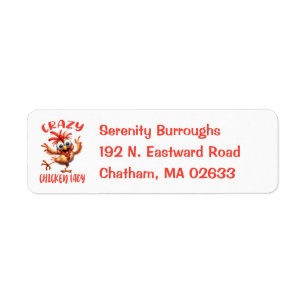 Crazy Chicken Lady Funny Farm Farmer Hen Mom Label