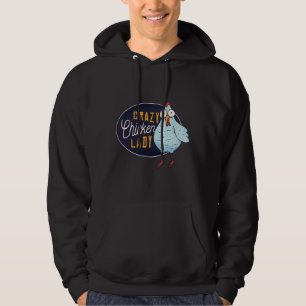 Crazy Chicken Lady Hoodie