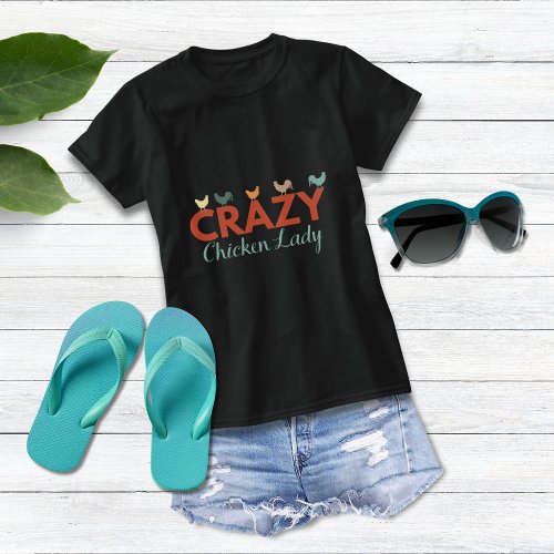 Crazy Chicken Lady T_Shirt