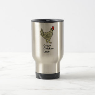 Crazy Chicken Lady Travel Mug