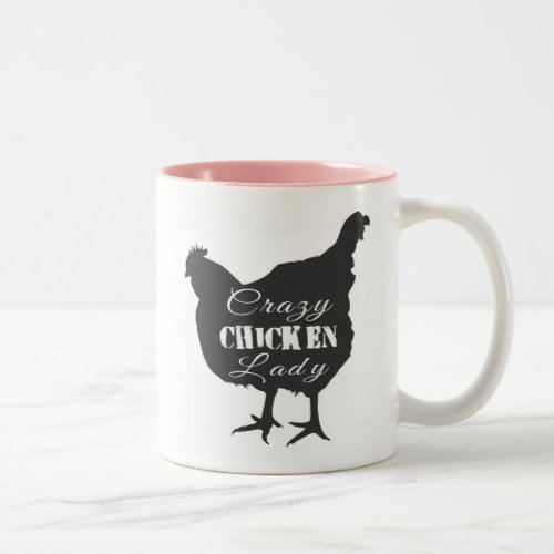 Crazy Chicken Lady Two_Tone Coffee Mug