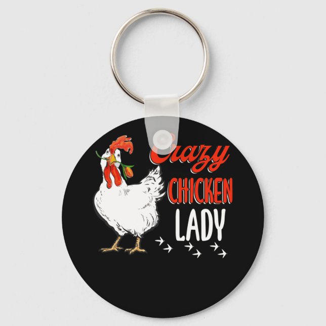 Crazy Chicken Lady Women Farming Farmer Keychain (Front)