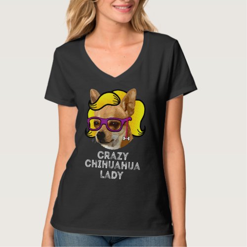 Crazy Chihuahua Lady   Love Chihuahua Mom Wig T_Shirt