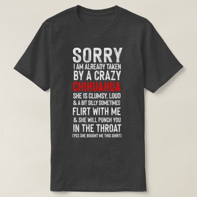 Crazy Chihuahua Meme Humor T-Shirt (Design Front)
